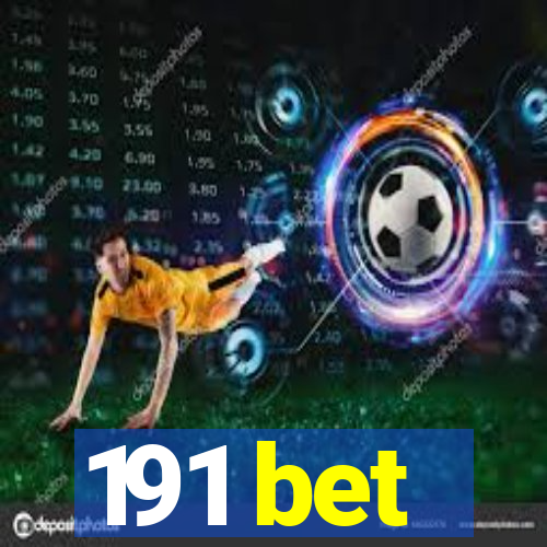 191 bet